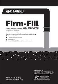 FIRM-FILL&reg; High Strength